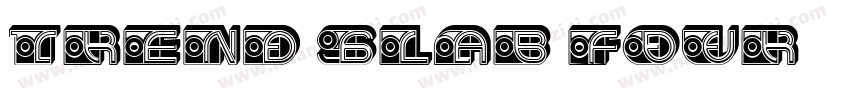 Trend Slab Four字体转换